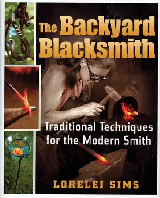 Buy The Backyard Blacksmith (English, Lorelei Sims) — BookShops.in