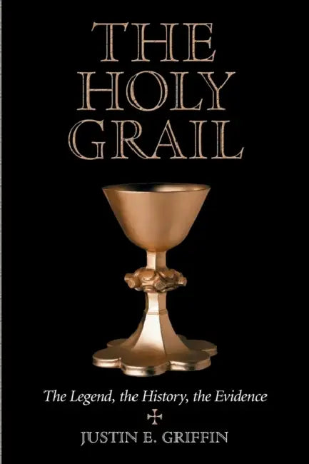 Buy The Holy Grail (English, Justin E. Griffin) — BookShops.in