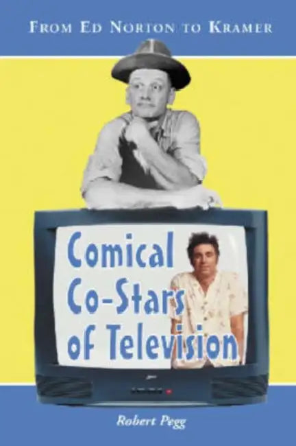 Buy Comical Co-Stars of Television (English, Robert Pegg) — BookShops.in