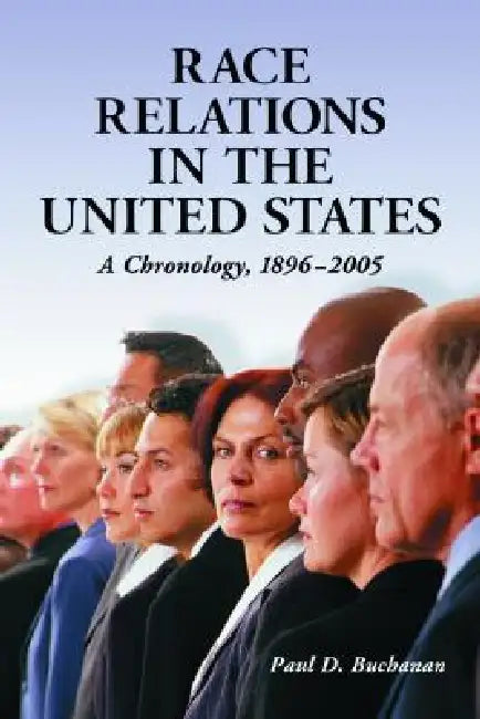 Buy Race Relations in the United States (English, Paul D. Buchanan) — BookShops.in