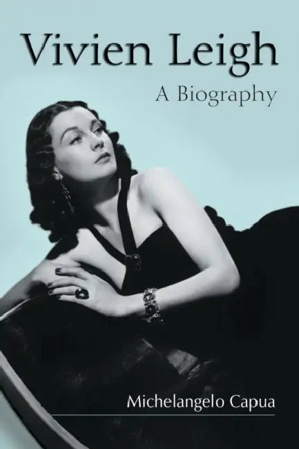 Buy Vivien Leigh (English, Michelangelo Capua) — BookShops.in