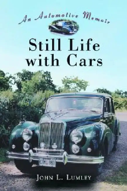 Buy Still Life with Cars (English, John L. Lumley) — BookShops.in