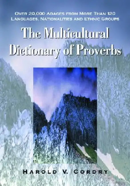 Buy The Multicultural Dictionary of Proverbs (English, Harold V. Cordry) — BookShops.in