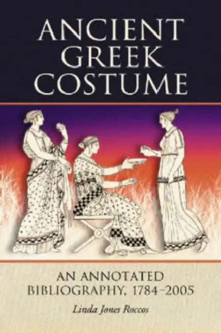 Buy Ancient Greek Costume (English, Linda Jones Roccos) — BookShops.in