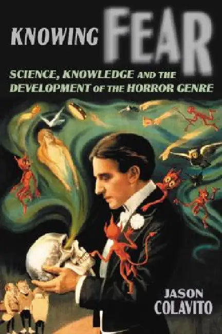 Buy Knowing Fear (English, Jason Colavito) — BookShops.in