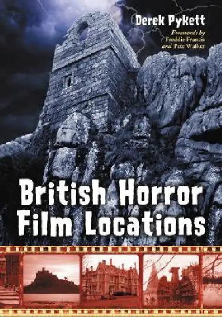 Buy British Horror Film Locations (English, Derek Pykett) — BookShops.in