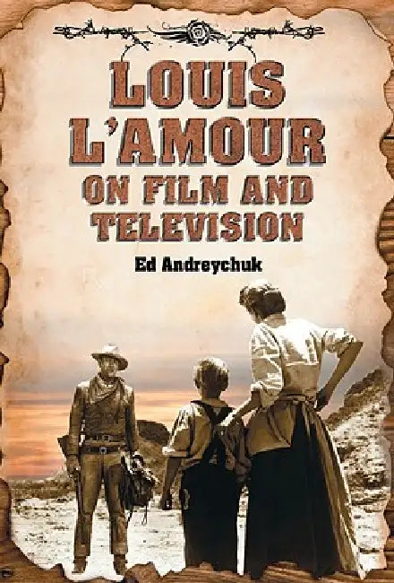 Buy Louis l'Amour on Film and Television (English, Ed Andreychuk) — BookShops.in