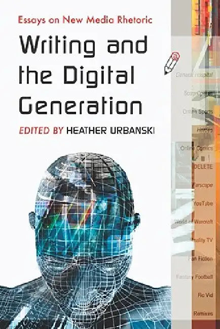 Buy Writing and the Digital Generation (English, Heather Urbanski) — BookShops.in