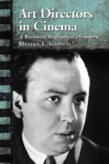 Buy Art Directors in Cinema (English, Michael L. Stephens) โ BookShops.in
