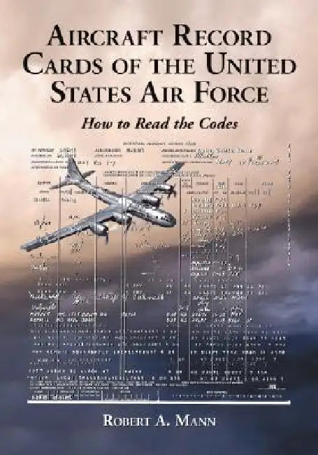 Buy Aircraft Record Cards of the United States Air Force (English, Robert A. Mann) — BookShops.in