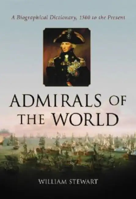 Buy Admirals of the World (English, William Stewart) — BookShops.in
