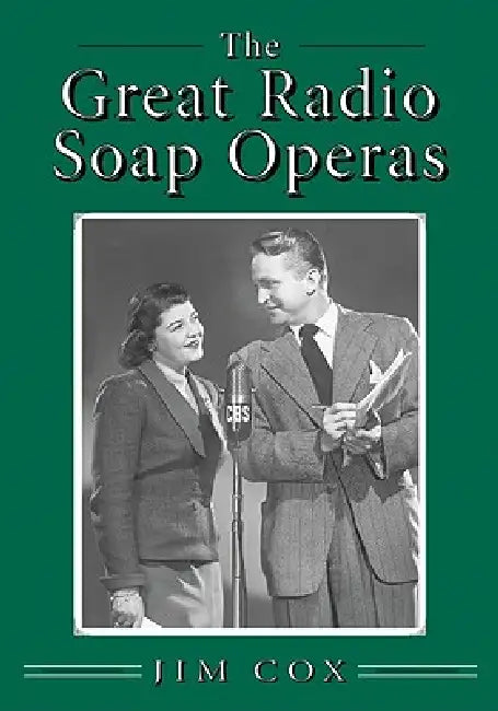 Buy The Great Radio Soap Operas (English, Jim Cox) — BookShops.in