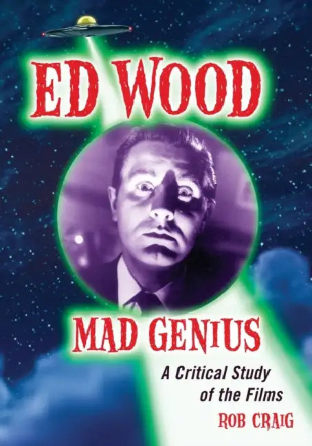 Buy Ed Wood, Mad Genius (English, Rob Craig) — BookShops.in