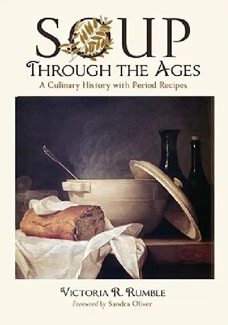 Buy Soup Through the Ages (English, Victoria R. Rumble) — BookShops.in