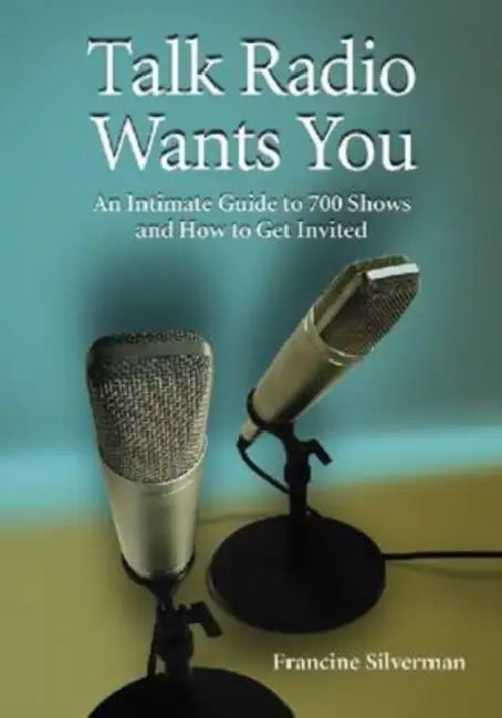 Buy Talk Radio Wants You (English, Francine Silverman) โ BookShops.in