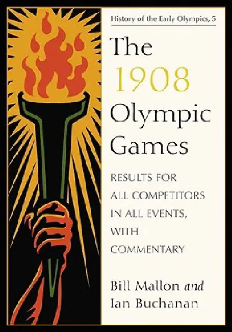 Buy The 1908 Olympic Games (English, Bill Mallon | Ian Buchanan) — BookShops.in