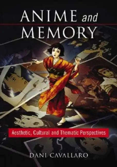 Buy Anime and Memory (English, Dani Cavallaro) — BookShops.in