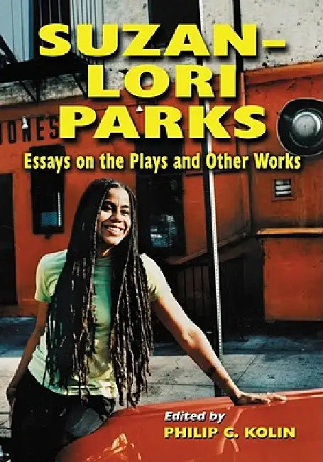 Buy Suzan-Lori Parks (English, Philip C. Kolin) — BookShops.in