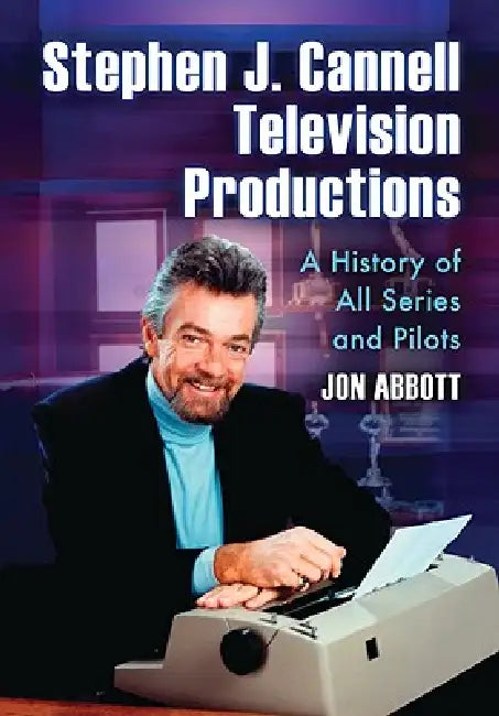 Buy Stephen J. Cannell Television Productions (English, Jon Abbott) — BookShops.in