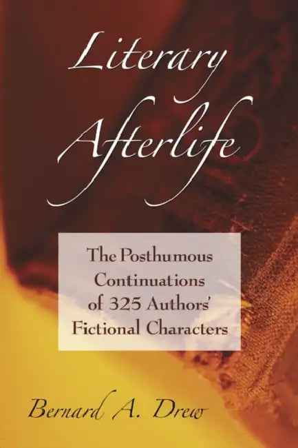 Buy Literary Afterlife (English, Bernard A. Drew) — BookShops.in