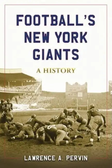 Buy Football's New York Giants (English, Lawrence A. Pervin) — BookShops.in