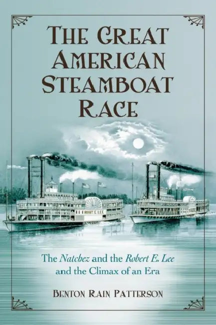 Buy The Great American Steamboat Race (English, Benton Rain Patterson) — BookShops.in