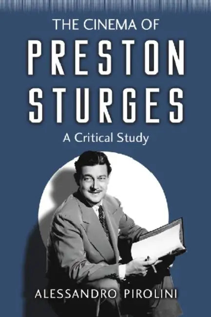 Buy The Cinema of Preston Sturges (English, Alessandro Pirolini) — BookShops.in