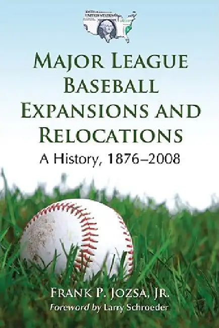 Buy Major League Baseball Expansions and Relocations (English, Frank P. Jozsa) — BookShops.in