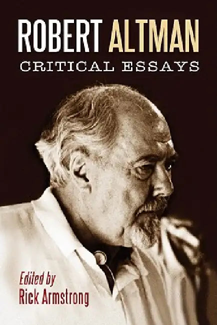 Buy Robert Altman (English, Rick Armstrong) — BookShops.in