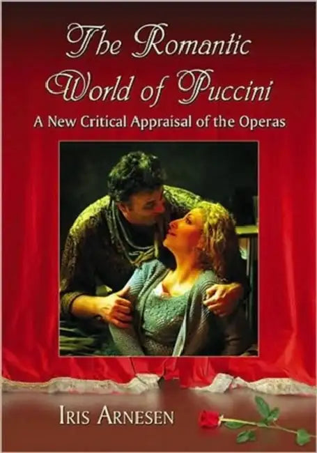 Buy The Romantic World of Puccini (English, Iris J. Arnesen) — BookShops.in