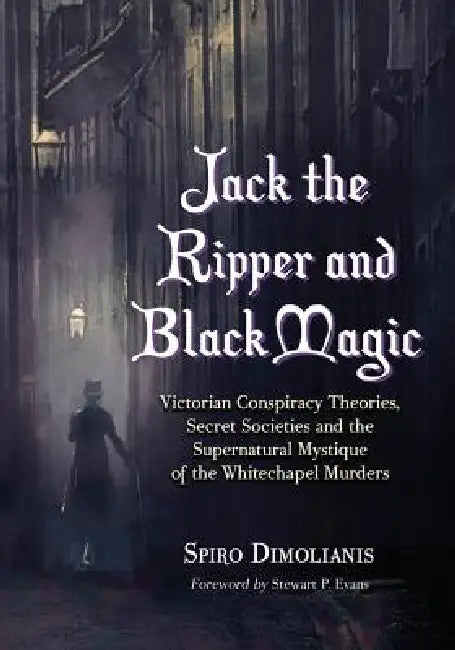Buy Jack the Ripper and Black Magic (English, Spiro Dimolianis) — BookShops.in