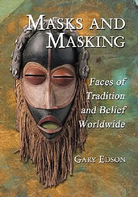 Buy Masks and Masking (English, Gary Edson) — BookShops.in