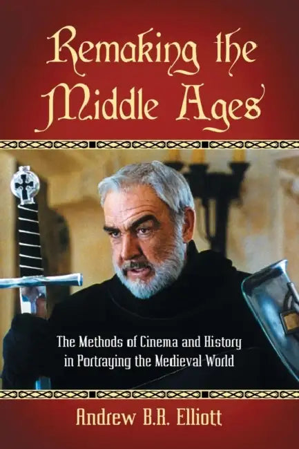 Buy Remaking the Middle Ages (English, Andrew B. R. Elliott) — BookShops.in