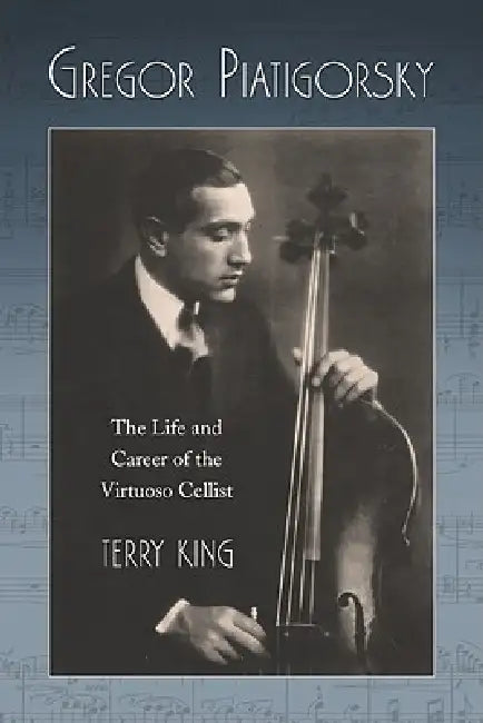 Buy Gregor Piatigorsky (English, Terry King) — BookShops.in