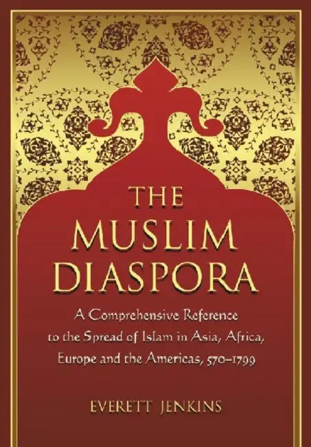 Buy The Muslim Diaspora, Volume 1, 570-1500 (English, Everett Jenkins) — BookShops.in