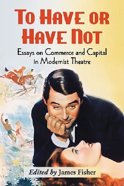 Buy To Have or Have Not (English, James Fisher) — BookShops.in
