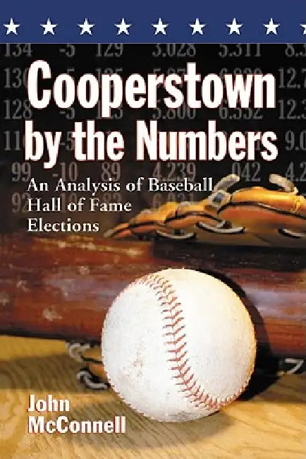 Buy Cooperstown by the Numbers (English, John McConnell) — BookShops.in