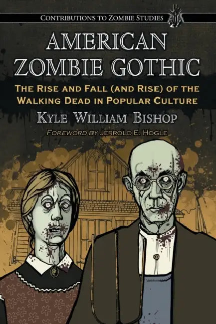 Buy American Zombie Gothic (English, Kyle William Bishop) โ BookShops.in