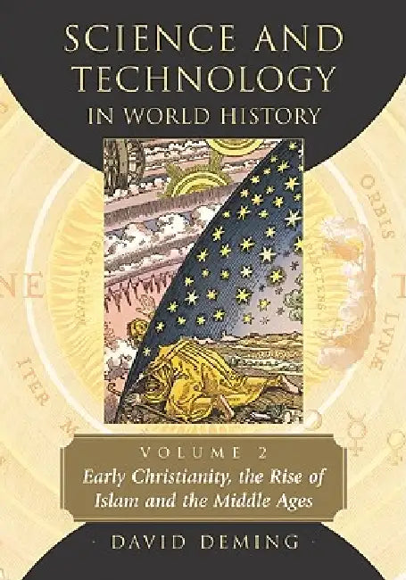 Buy Science and Technology in World History, Volume 2 (English, David Deming) — BookShops.in