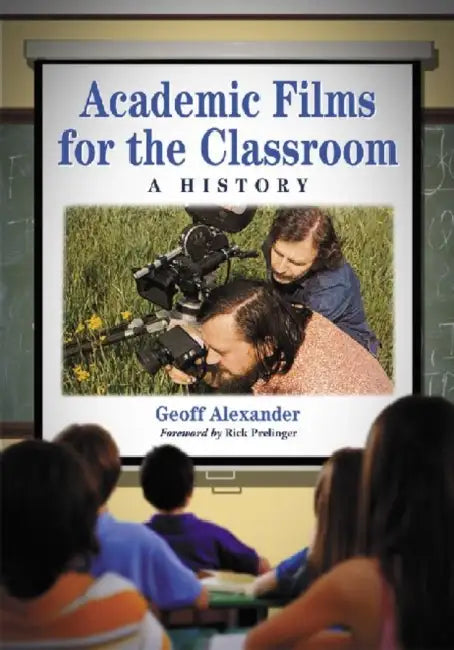 Buy Academic Films for the Classroom (English, Geoff Alexander) — BookShops.in