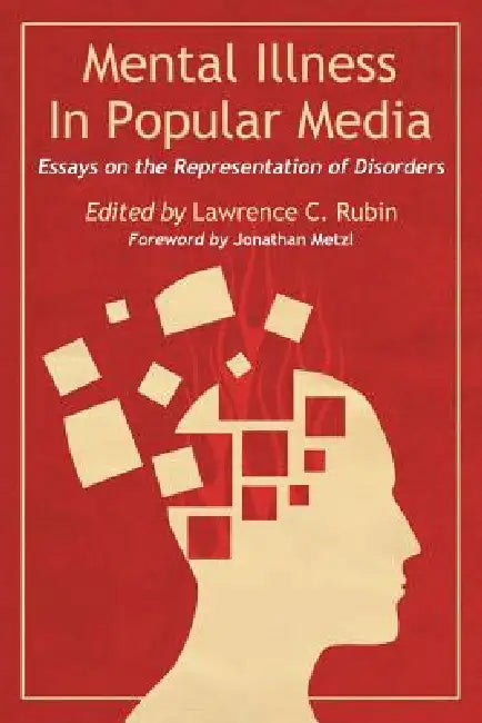 Buy Mental Illness in Popular Media (English, Lawrence C. Rubin) — BookShops.in