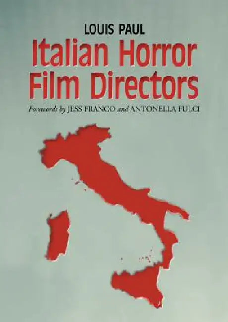 Buy Italian Horror Film Directors (English, Louis Paul) — BookShops.in