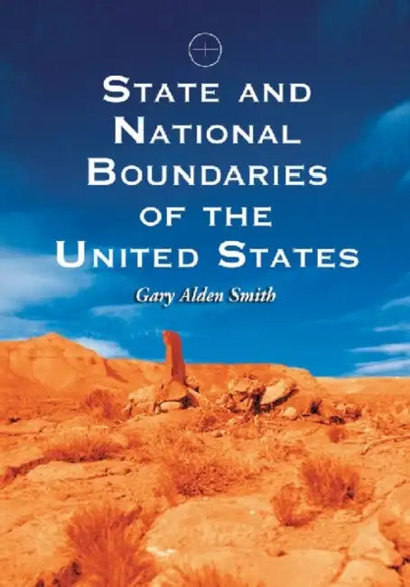 Buy State and National Boundaries of the United States (English, Gary Alden Smith) — BookShops.in