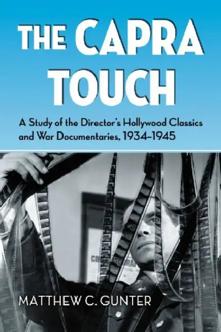 Buy The Capra Touch (English, Matthew C. Gunter) — BookShops.in