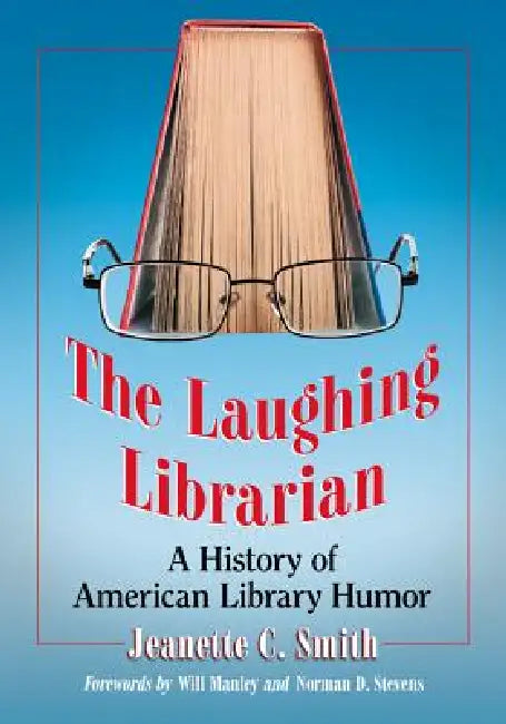 Buy The Laughing Librarian (English, Jeanette C. Smith) — BookShops.in