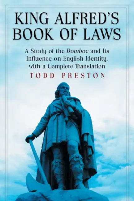Buy King Alfred's Book of Laws | by Todd Preston | McFarland &amp; Company | by Todd Preston | McFarland &amp; Company | by Todd Preston | McFarland &amp; Company | by Todd Preston | McFarland &amp; Company | by Todd Preston | McFarland &amp; Company | by Todd Preston | McFarland &amp; Company | by Todd Preston | McFarland &amp; Company | by Todd Preston | McFarland &amp; Company | by Todd Preston | McFarland &amp; Company | by Todd Preston | McFarland &amp; Company | by Todd Preston | McFarland &am — BookShops.in