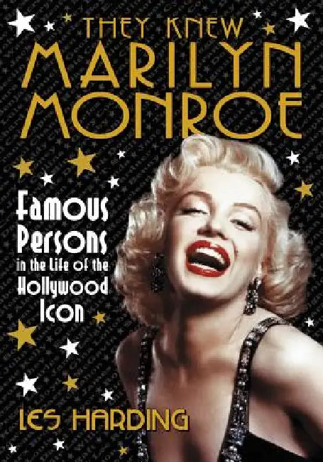 Buy They Knew Marilyn Monroe (English, Les Harding) β BookShops.in