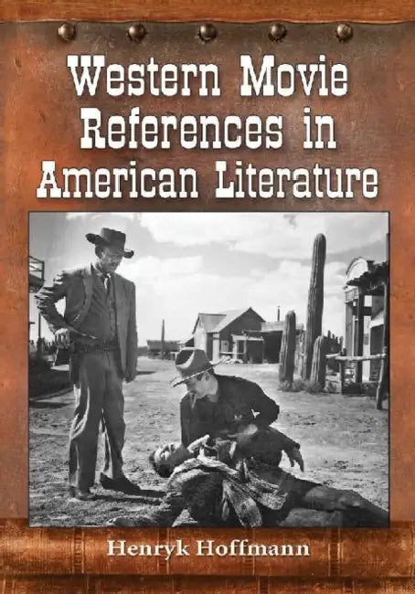 Buy Western Movie References in American Literature (English, Henryk Hoffmann) — BookShops.in