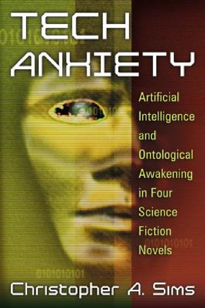 Buy Tech Anxiety (English, Christopher A. Sims) — BookShops.in