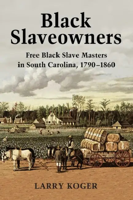Buy Black Slaveowners (English, Larry Koger) β BookShops.in